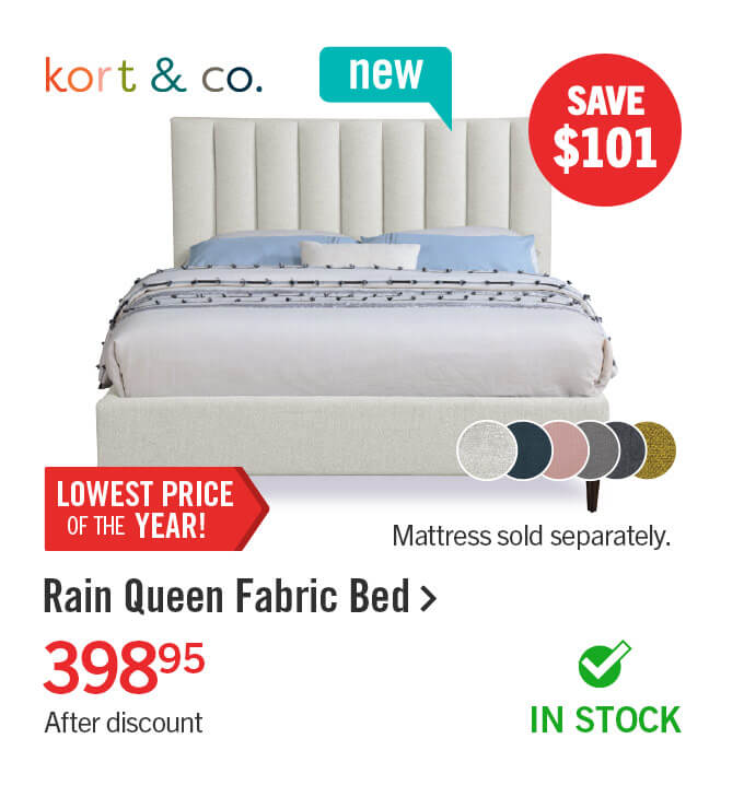Rain Queen Fabric Bed.