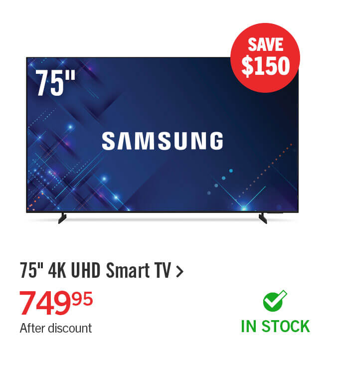 75" 4K UHD Smart TV.