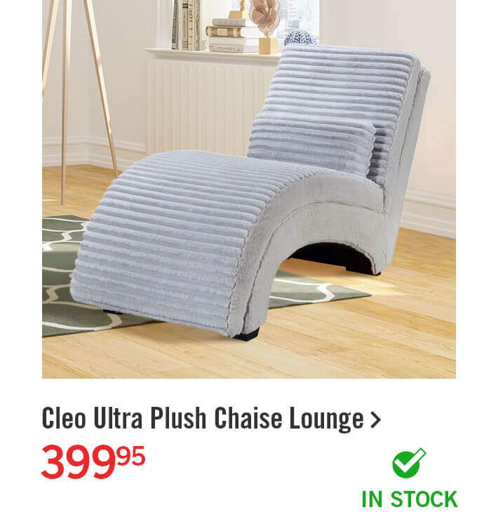 Cleo Ultra Plush Chaise Lounge.