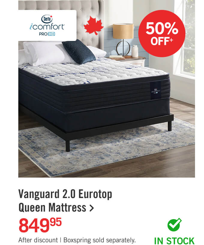 Vanguard 2.0 Eurotop Queen Mattress.