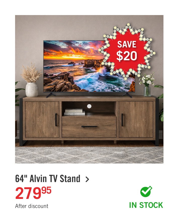 Get an additional 20% off a TV Stand or Wall Mount when you buy any TV.