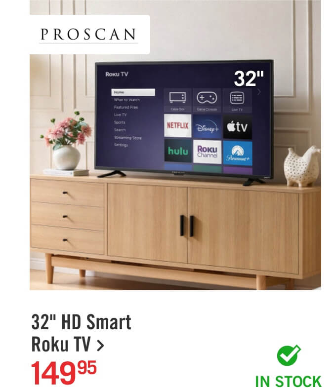 32" HD Smart Roku TV.