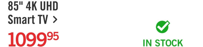 85" 4K UHD Smart TV.