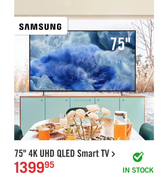 75" 4K UHD QLED Smart TV.