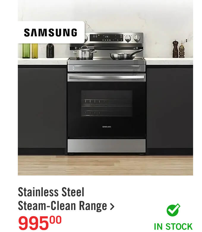 Stainless Steel Steam-Clean Range.