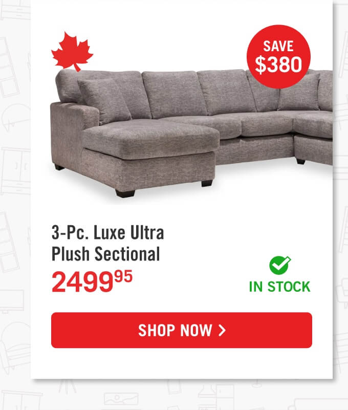 3-Pc. Luxe Ultra Plush Sectional.