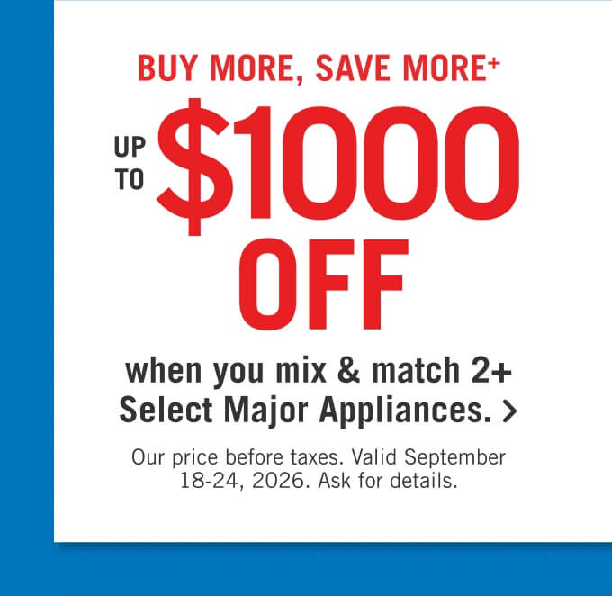 Buy More, Save More.