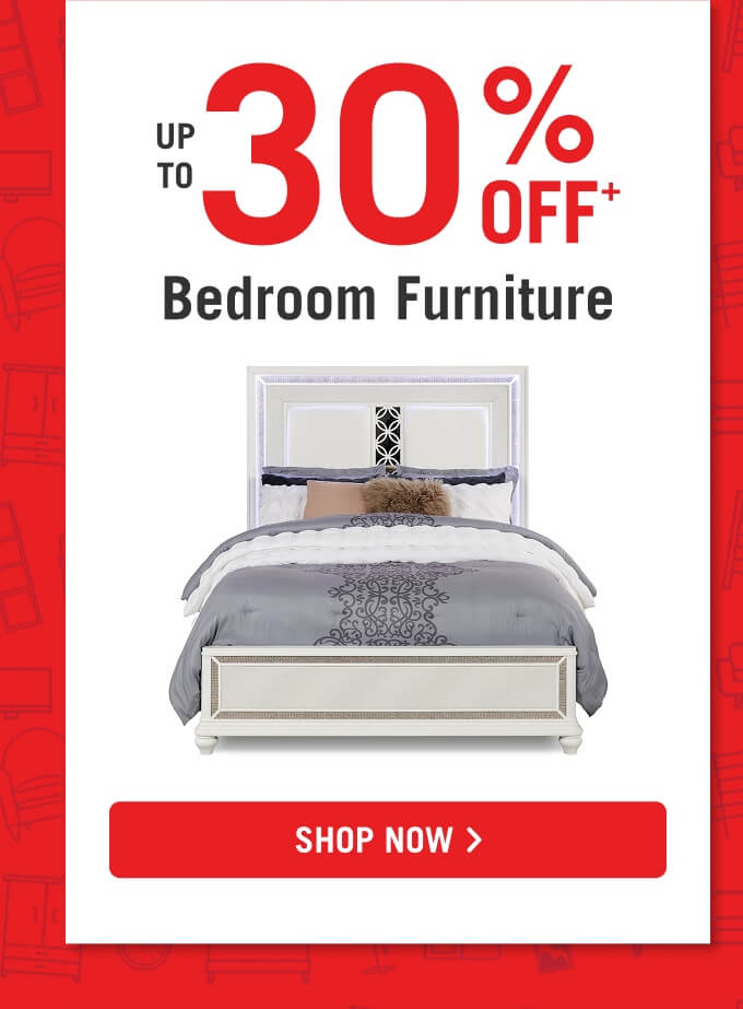 Up to 30% bedroom furniture.