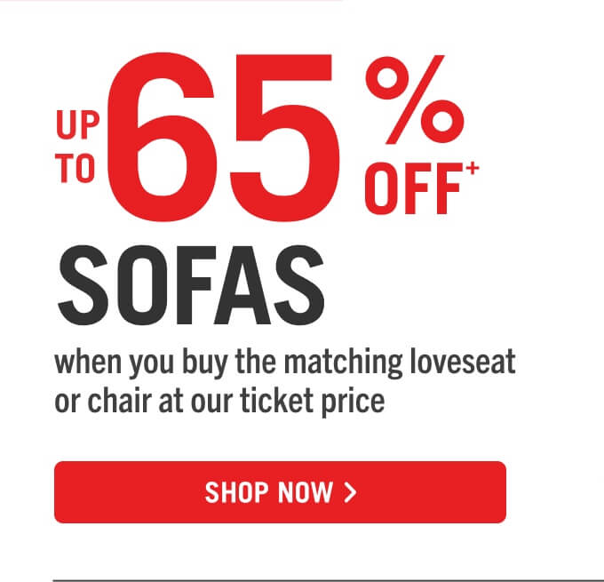 Up to 65% off sofas.