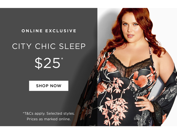In-store & Online | Black Friday Preview - $25* City Chic Sleep| Shop Now