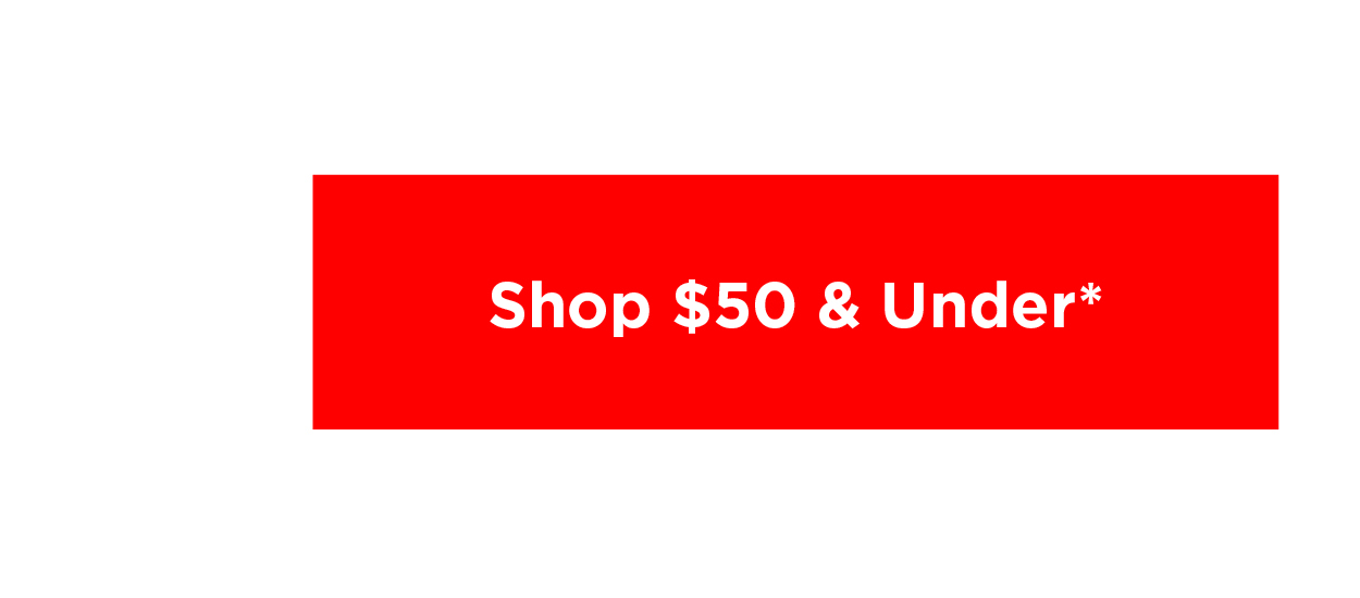 Shop $50 & Under Sale Styles