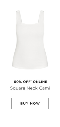 Shop the Square Neck Cami