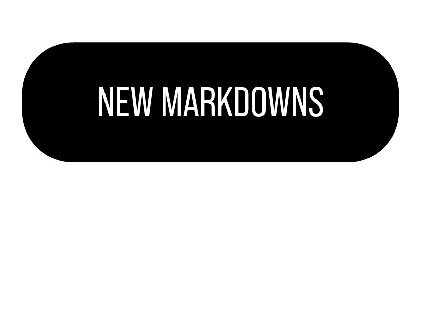 Shop New Markdowns*