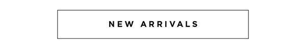 Shop New Arrivals