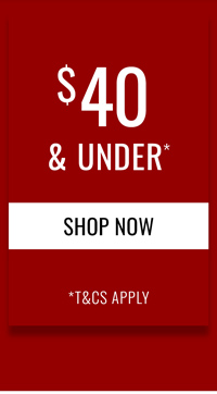 Shop $40 & Under* Sale Styles