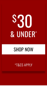 Shop $30 & Under* Sale Styles