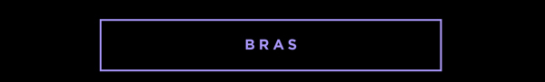 Bras| Shop Now