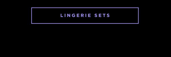 Lingerie Sets| Shop Now