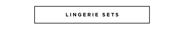 Lingerie Sets | Shop Now