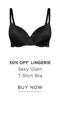 Shop the Sexy Glam T-Shirt Bra