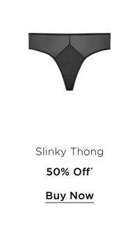 Slinky Thong