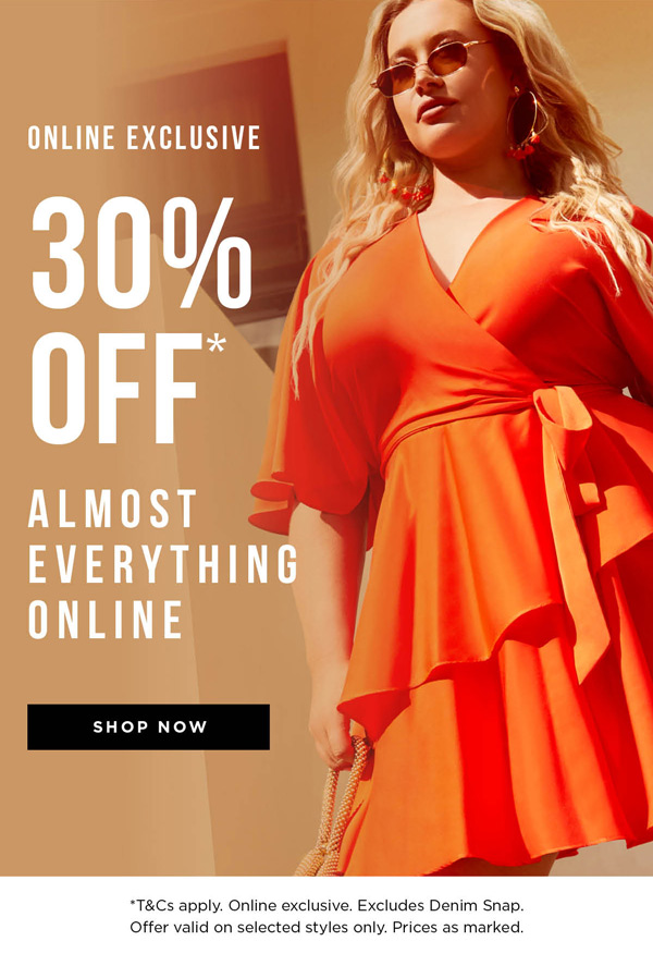 Shop 30% OFF* Almost Everything