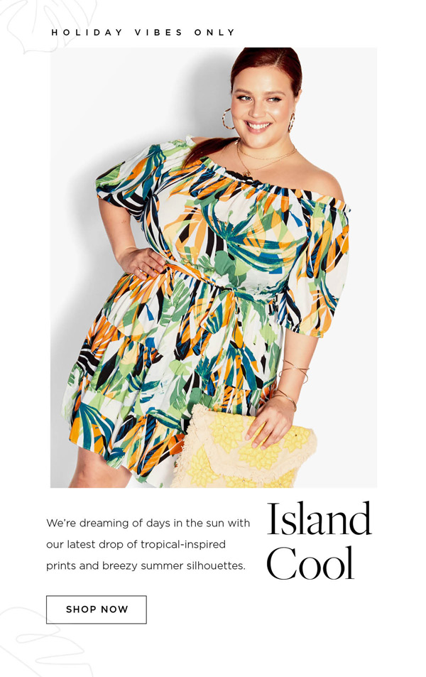 Shop 30% off* Island Holiday