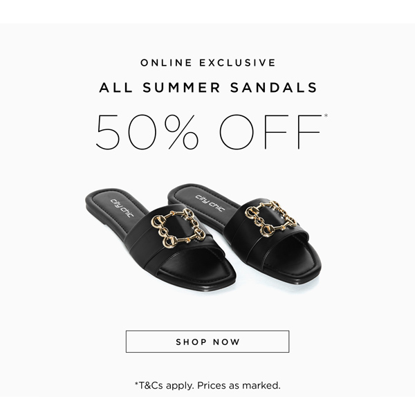 Shop 50% Off* Summer Sandals