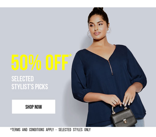 50% Off* Stylist's Picks