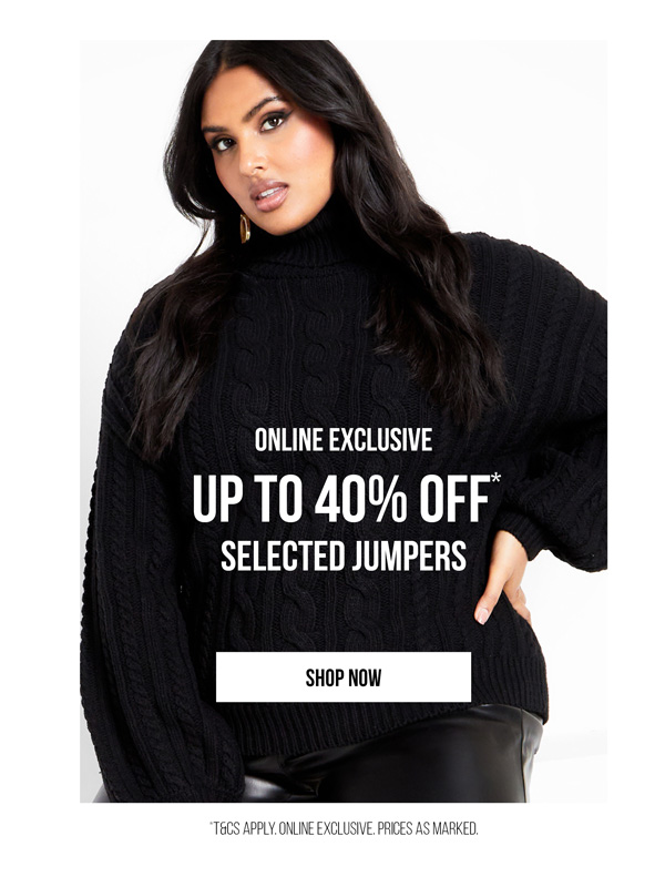 Shop Up to 40% Off* Selected Jumpers Online