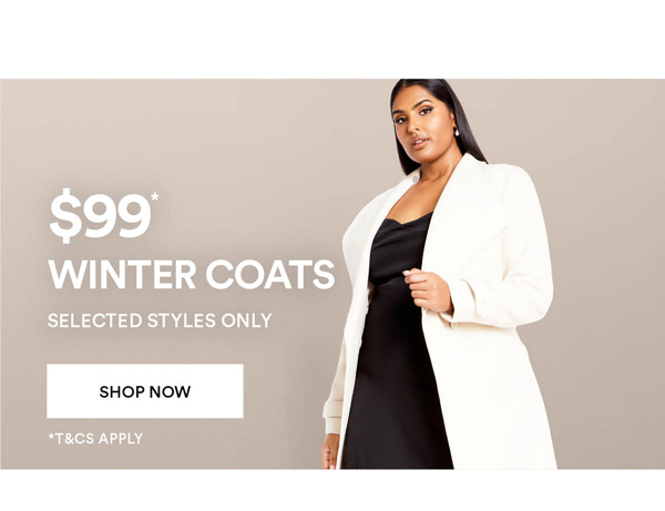 Shop $99* Selected Coats