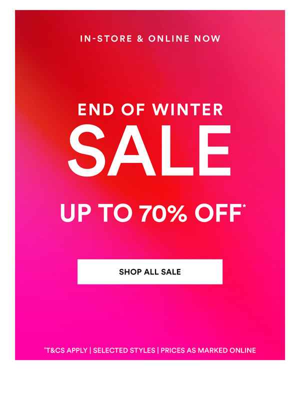 Shop End of Winter SALE*