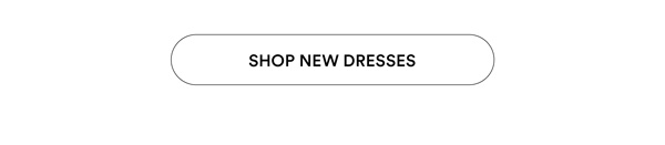 Shop New Dresses