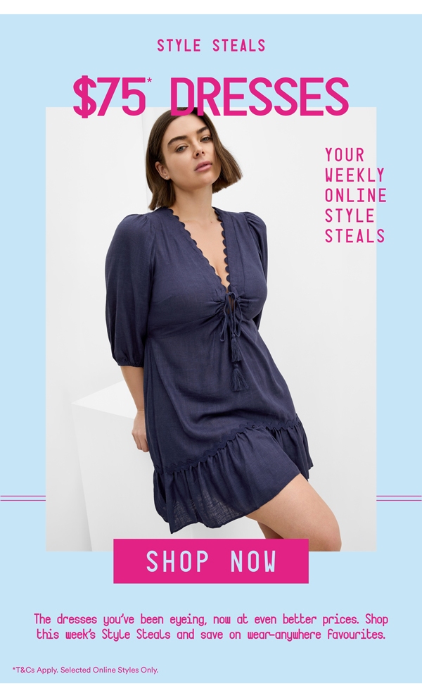 Shop $75* Dresses