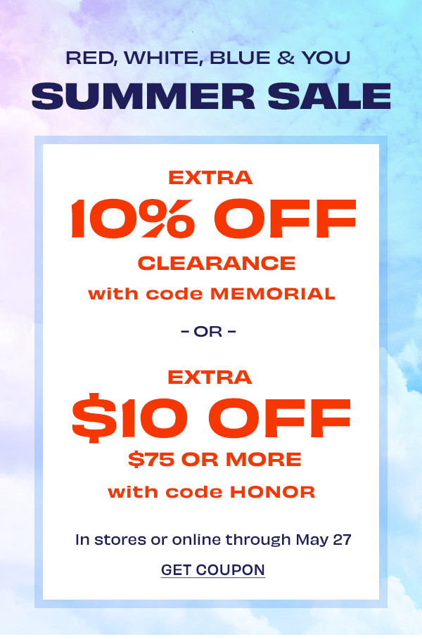 10% OFF Clearance with code Memorial or $10 off $75 with HONOR