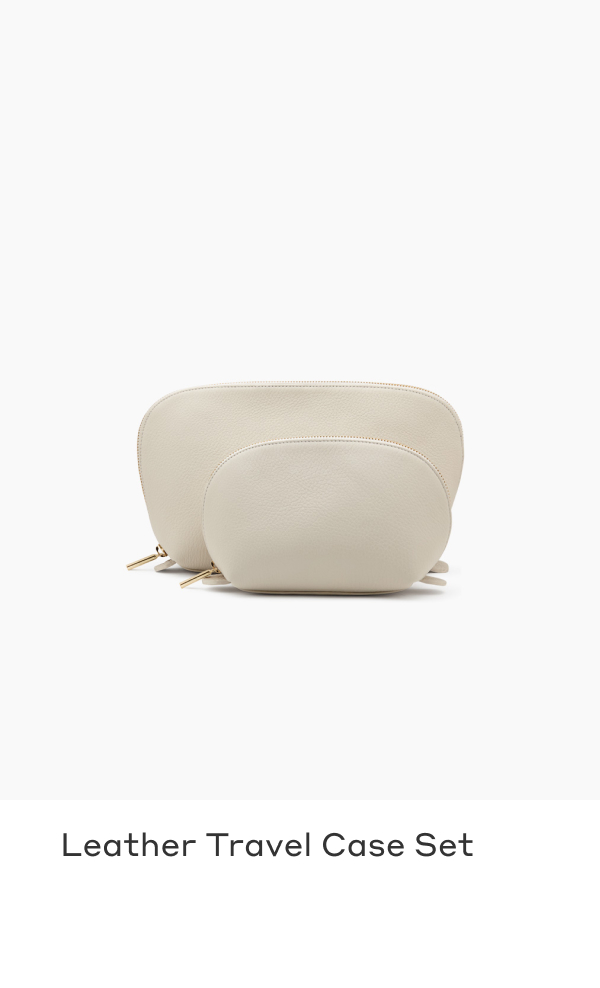 Introducing Our New Travel Case Set Cuyana