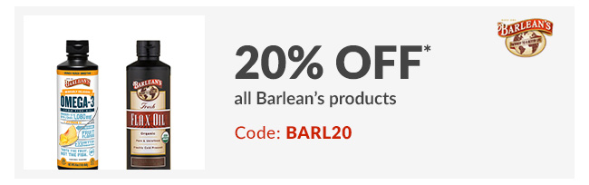 20% off* all Barlean's products. CODE: BARL20