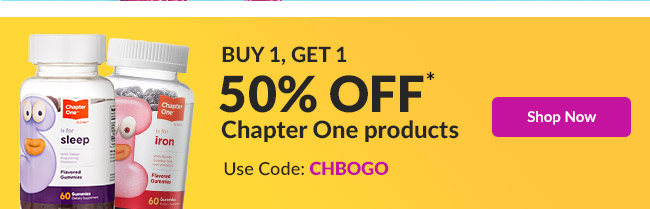 Buy 1, Get 1 50% off* Chapter One products - Code: CHBOGO