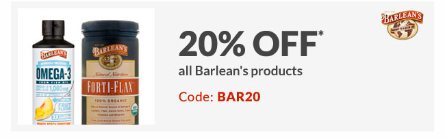 20% off* all Barlean's products - Code: BAR20