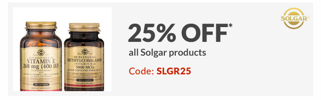 25% off* all Solgar products - Code: SLGR25