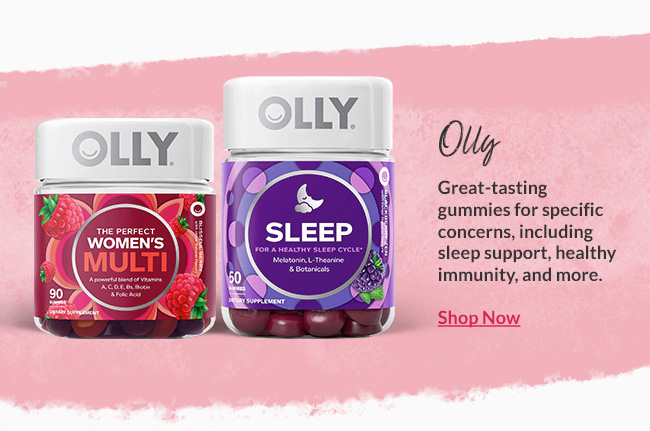 Great-tasting gummies for specific concerns, including sleep support, healthy immunity, and more by Olly.