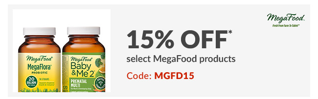 15% off* select MegaFood products - Code: MGFD15