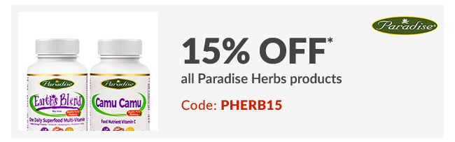 15% off* all Paradise Herbs products - Code: PHERB15