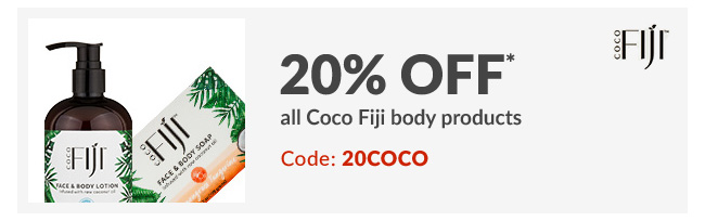 20% off* all Coco Fiji body products - Code: 20COCO