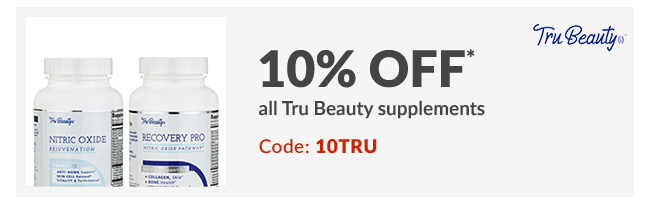 10% off* all Tru Beauty supplements - Code: 10TRU
