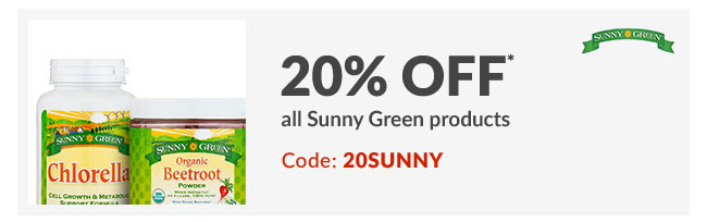 20% off* all Sunny Green products - Code: 20SUNNY
