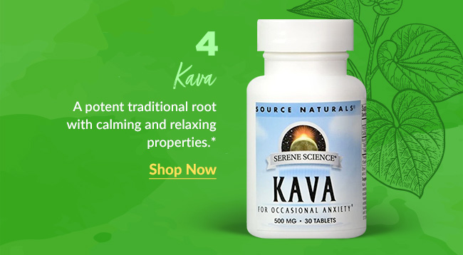 Kava: A potent traditional root with calming and relaxing properties.* 