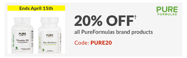 20% off* all PureFormulas brand products