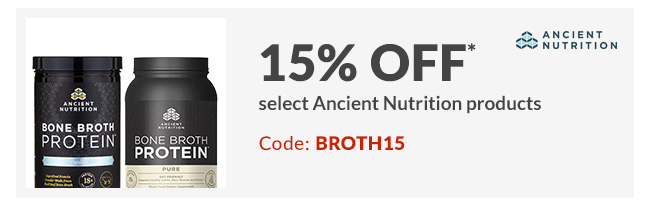 15% off* select Ancient Nutrition products