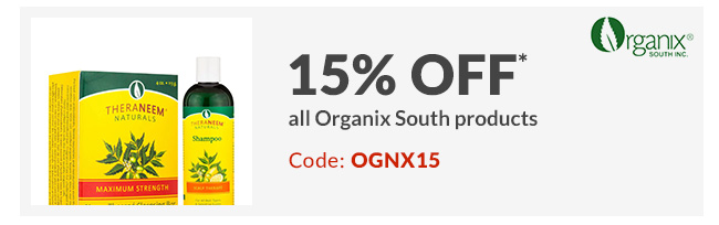 15% off* all Organix South products